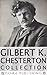 Gilbert K. Chesterton Collection: 40 Works