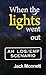 When the Lights Went Out by Jack Monnett