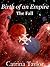 Birth of an Empire: The Fal...