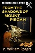 From the Shadows of Mount Pisgah