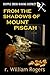 From the Shadows of Mount P...
