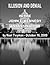 ILLUSION AND DENIAL in the John F. Kennedy Assassination