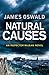 Natural Causes by James Oswald