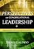 Perspectives on Congregational Leadership: Applying systems thinking for effective leadership