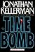 Time Bomb (Alex Delaware, #5)