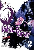 Wolf Guy, tome 2