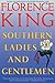 Southern Ladies and Gentlemen by Florence King