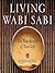 Living Wabi Sabi by Taro Gold Living Wabi Sabi by Taro Gold