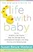 The New Mom's Guide to Life with Baby by Susan Besze Wallace