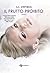Il frutto proibito (Thoughtless, #1)