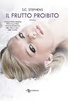Il frutto proibito by S.C. Stephens