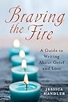 Braving the Fire:...