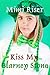 Kiss My Blarney Stone by Mimi Riser