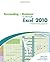 Succeeding in Business with Microsoft® Excel® 2010 by Debra Gross