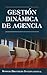 GESTIÓN DINÁMICA DE AGENCIA by Jack Kinder Jr.