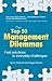 Top 50 Management Dilemmas, The: Fast solutions to everyday challenges