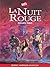 La Nuit Rouge by Gilles Tibo