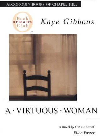 A Virtuous Woman: A Novel