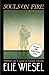 Souls on Fire by Elie Wiesel