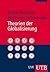 Theorien der Globalisierung by Boike Rehbein