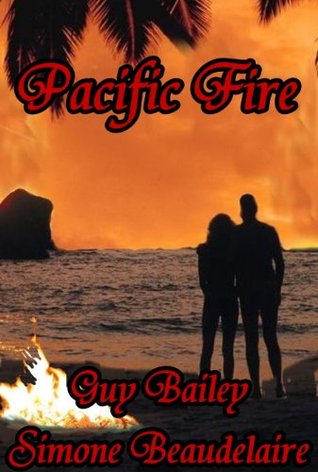 Pacific Fire (Kindle Edition)