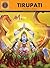 Tirupati by Aruna Balakrishna Singh