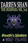 Book cover for The Demonata Vol. 7 & 8 - Death's Shadow & Wolf Island