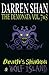 The Demonata Vol. 7 & 8 - Death's Shadow & Wolf Island by Darren Shan