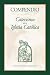 Compendio del Catecismo de la Iglesia Católica (Spanish Edition)