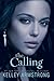 The Calling (Darkness Rising Book 2)