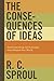 The Consequences of Ideas: ...