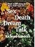 Sex Death Dream Talk