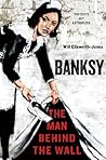 Banksy: The Man B...