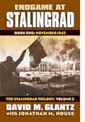 Endgame at Stalingrad: Book One: November 1942