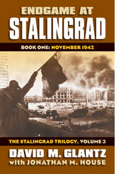 Endgame at Stalingrad: Book One: November 1942 (Hardcover)