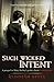 Such Wicked Intent (Victor Frankenstein)