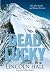 Dead Lucky by Lincoln Hall Dead Lucky by Lincoln Hall