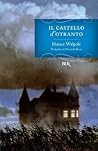 Il castello d'Otranto by Horace Walpole