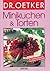Minikuchen und Torten. (German Edition)