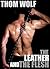 The Leather and the Flesh: ...