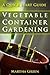 Vegetable Container Gardeni...