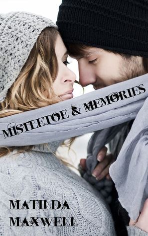 Mistletoe & Memories