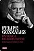 En busca de respuestas by Felipe González