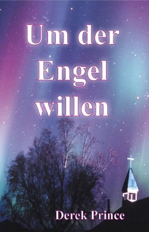 Um der Engel willen (German Edition)