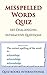 Misspelled Words Quiz