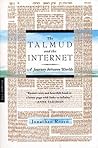 Book cover for The Talmud and the Internet: A Journey between Worlds