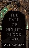 The Fall of Night...