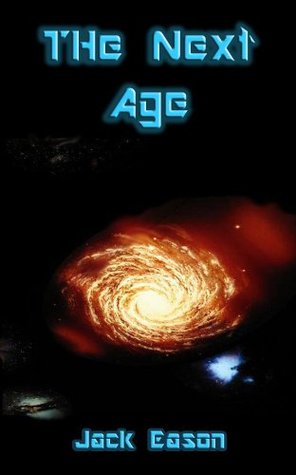 The Next Age (Kindle Edition)