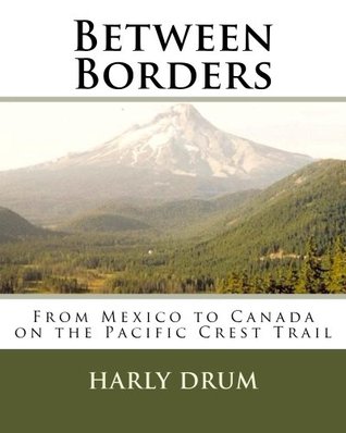Between Borders (Long-Distance Adventure Book 1)