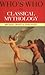Who's Who in Classical Mythology (Who's Who by John Hazel